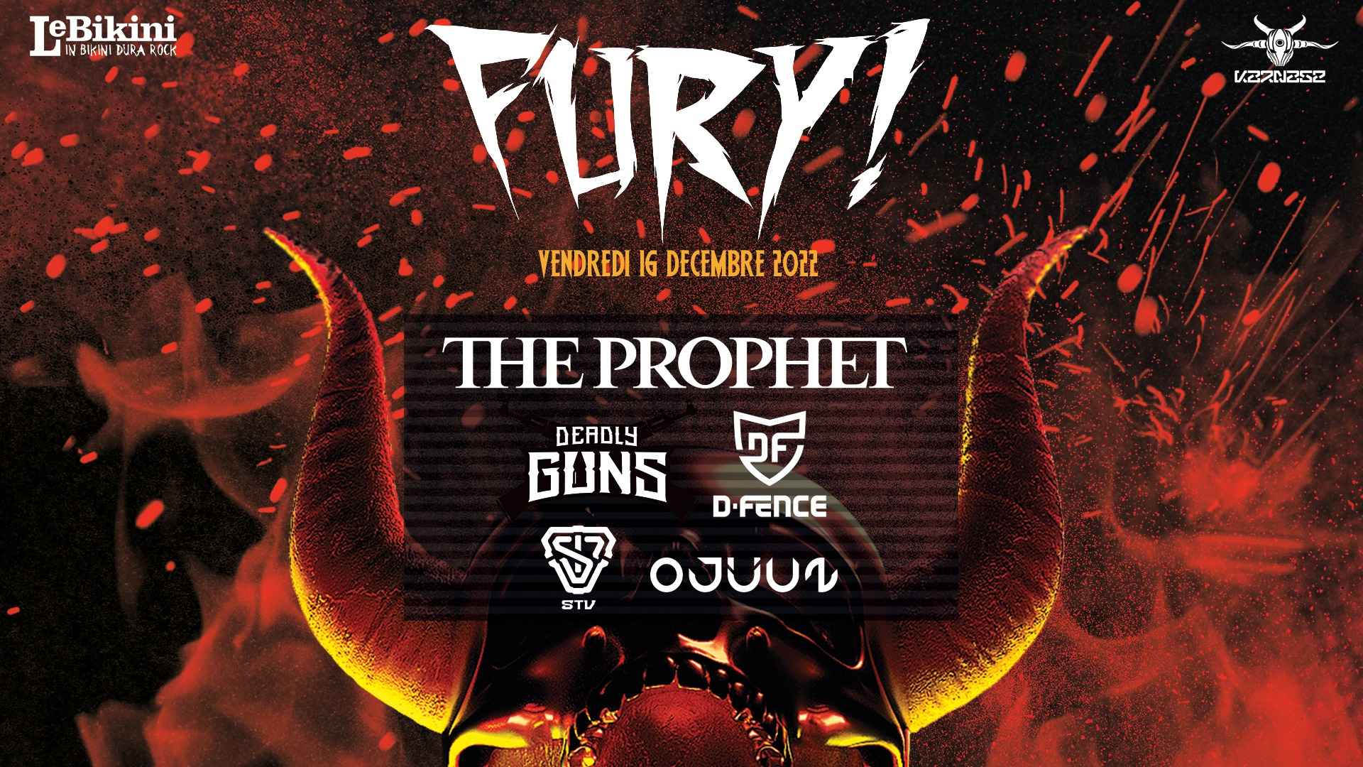 Fury by Karnage w/ The Prophet, Deadly Guns & D-Fence